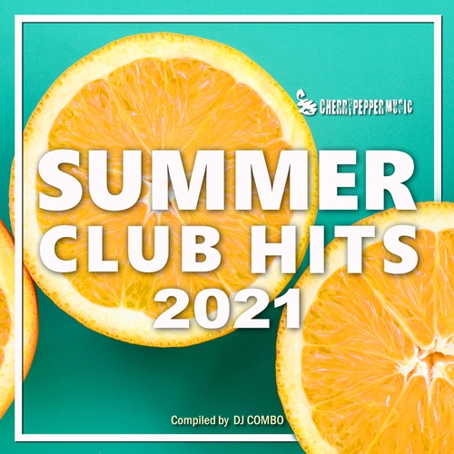 Various Artists-Summer Club Hits 2021