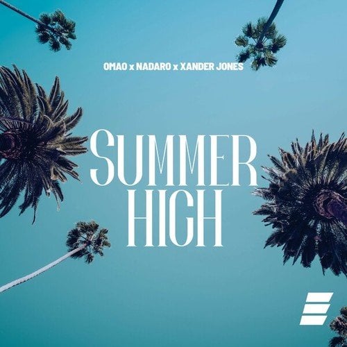 OMAO, NADARO, Xander Jones-Summer High
