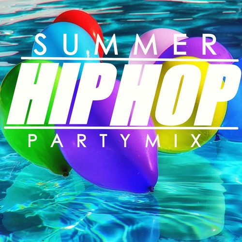 Various Artists-Summer Hip Hop Party Mix