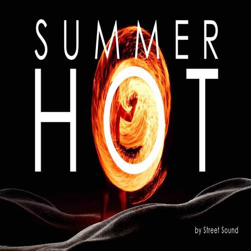 Street Sound-Summer Hot