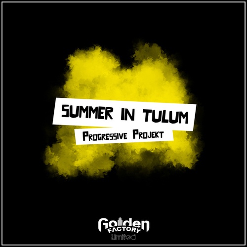 Progressive Projekt-Summer in Tulum (Extended Mix)