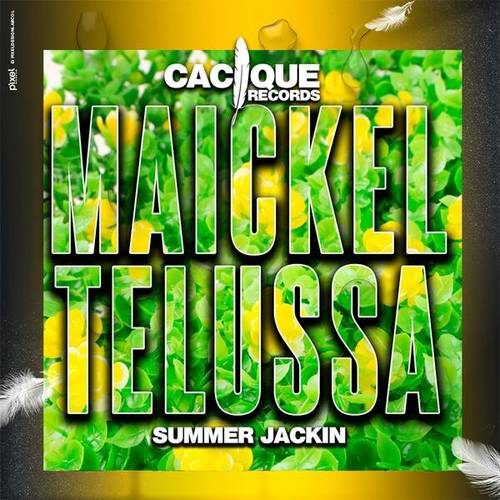 Maickel Telussa-Summer Jackin