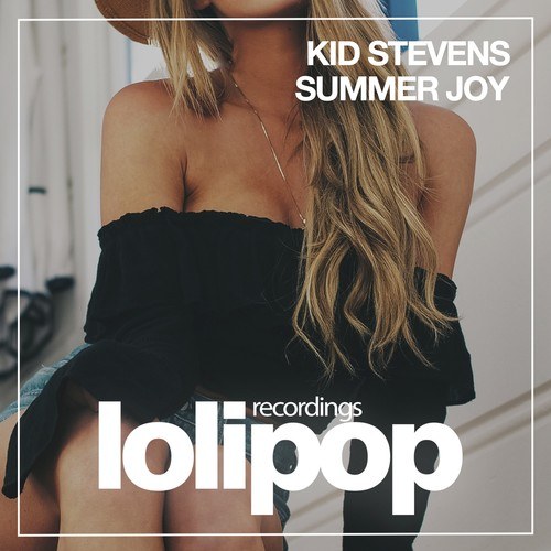 Kid Stevens-Summer Joy