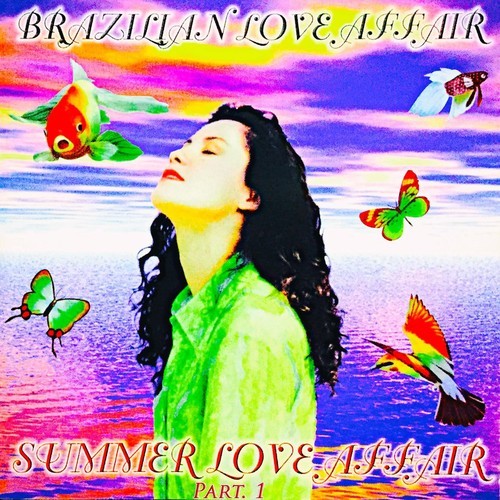 Tony Di Bart, Brazilian Love Affair-Summer Love Affair, Pt. 1
