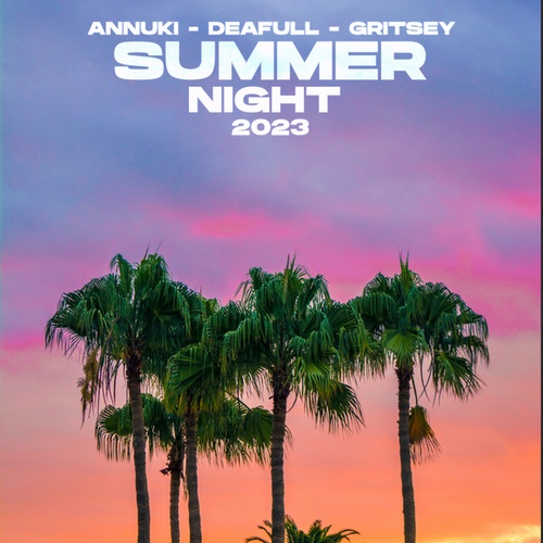 Summer Night 2023