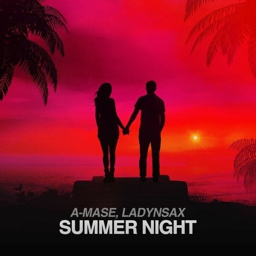 A-mase, LADYNSAX-Summer Night