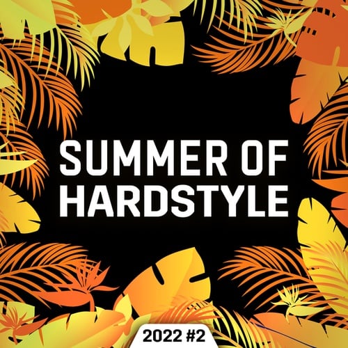 Various Artists-Summer of Hardstyle 2022 #2