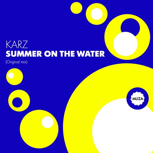 KARZ-Summer on the Water