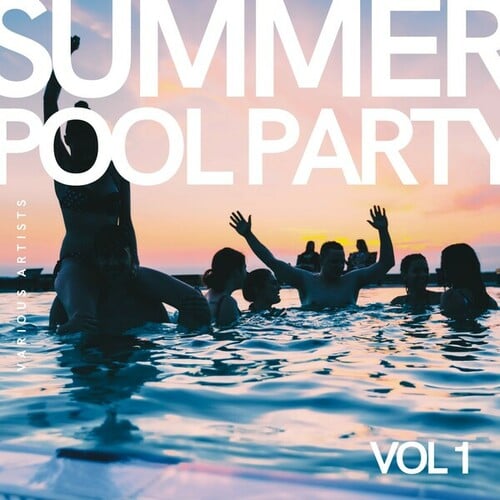 Various Artists-Summer Pool Party, Vol. 1