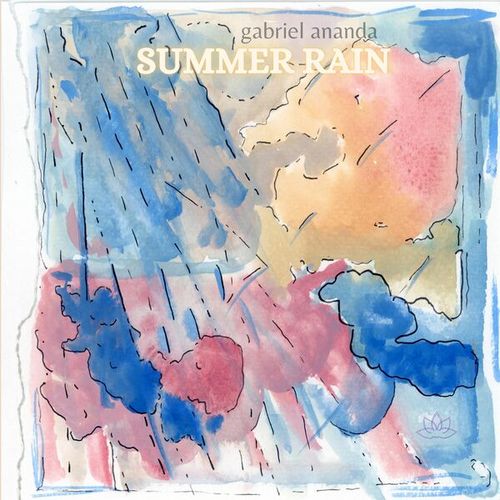 Gabriel Ananda-Summer Rain