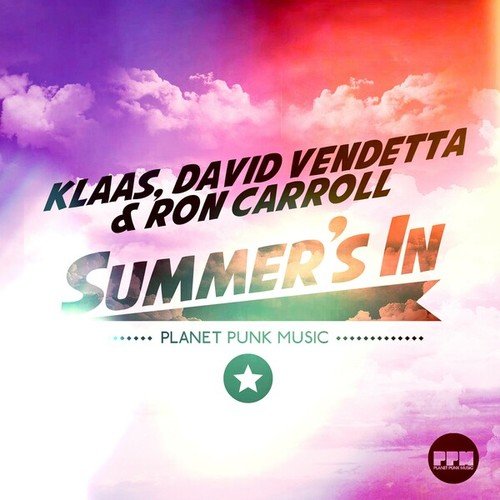 Klaas, David Vendetta, Ron Carroll, Mazza-Summer's In