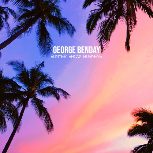 George Benday-Summer Show Business