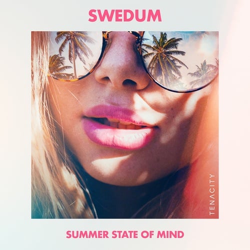 Swedum-Summer State Of Mind