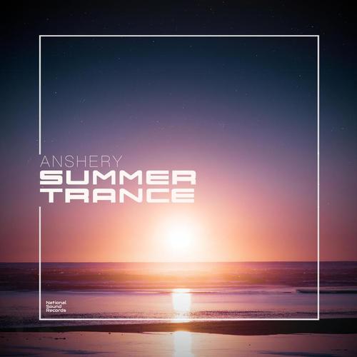 ANSHERY-Summer Trance