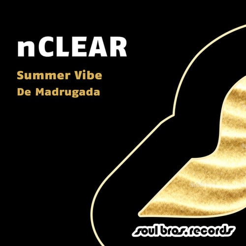 NClear-Summer Vibe / De Madrugada