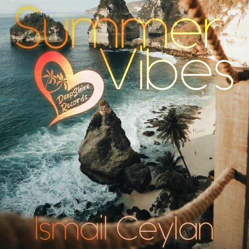 İsmail Ceylan-Summer Vibes