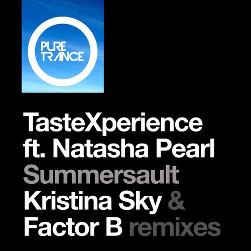 Tastexperience, Natasha Pearl, Kristina Sky, Factor B-Summersault