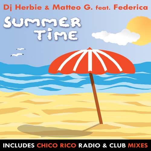 DJ Herbie, Matteo G., Chico Rico, Beat Funkers-Summertime