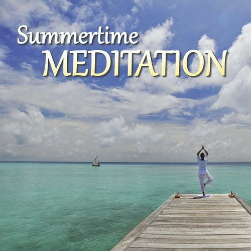 Summertime Meditation