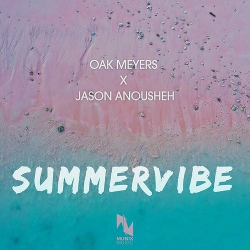 Oak Meyers, Jason Anousheh-Summervibe