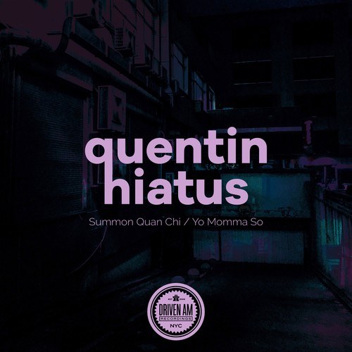 Quentin Hiatus-Summon Quan Chi / Yo Momma So
