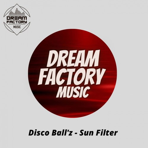Disco Ball'z-Sun Filter