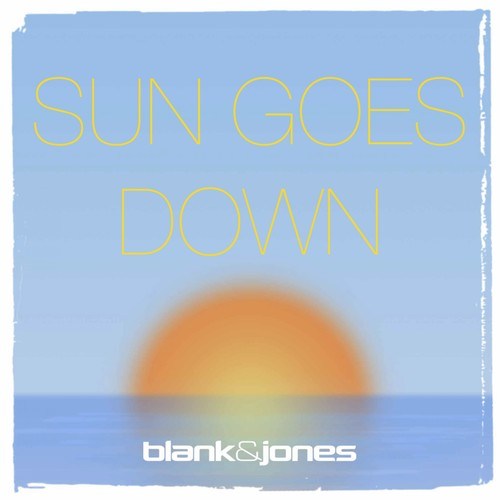 Blank & Jones, Laura Serra-Sun Goes Down