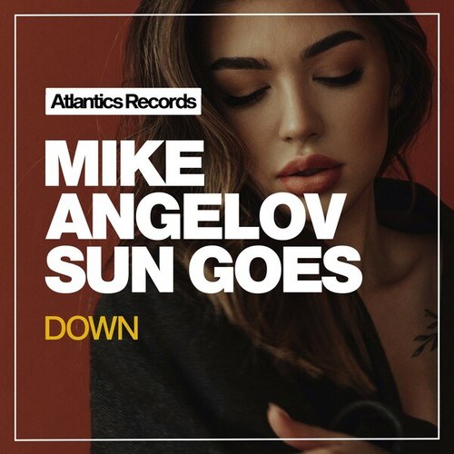 Mike Angelov-Sun Goes Down