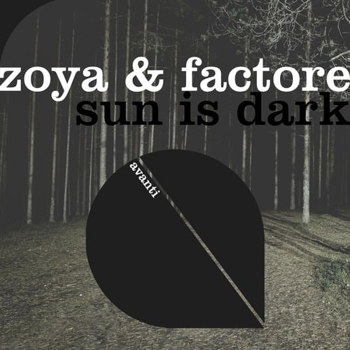 ZOYA, FACTORe, Framewerk-Sun Is Dark