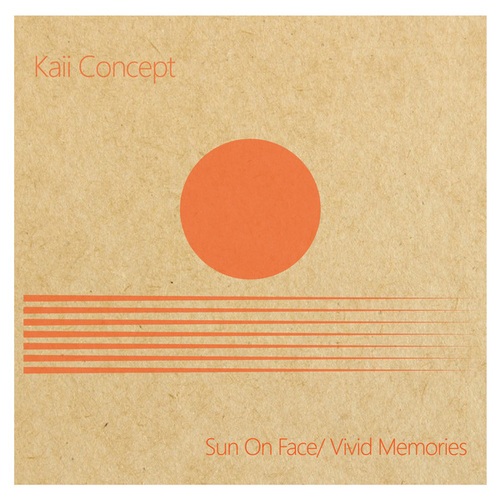 Kaii Concept-Sun On Face/ Vivid Memories