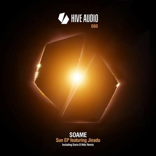 SOAME, Jinadu, Dario D'Attis-Sun