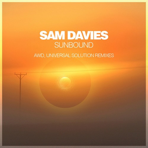 Sam Davies, AWD, Universal Solution-Sunbound