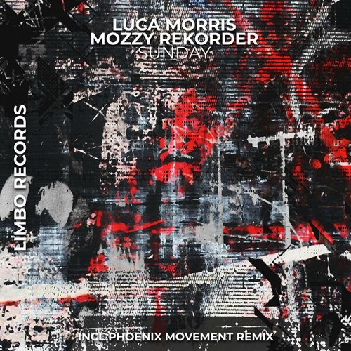 Luca Morris, Mozzy Rekorder, Phoenix Movement-Sunday
