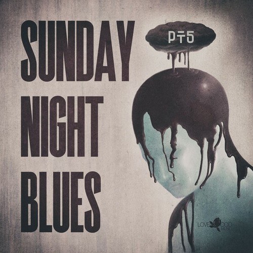 Sunday Night Blues, Pt.5