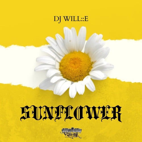 DJ Will::E-Sunflower
