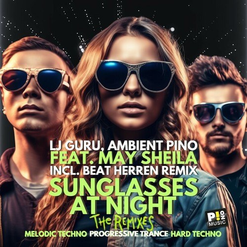 Ambient Pino, Lj Guru, May Sheila, Beat Herren-Sunglasses at Night (The Remixes)