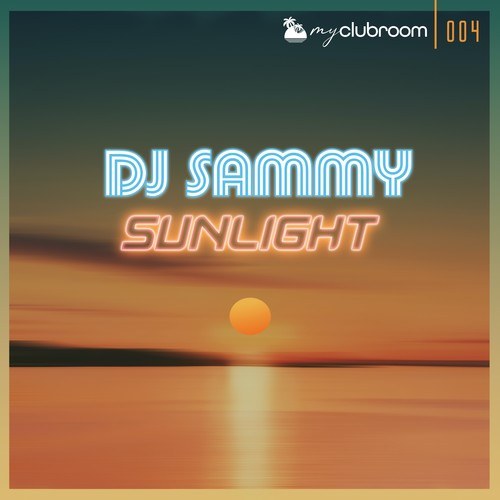 DJ Sammy-Sunlight (2020)