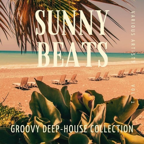Various Artists-Sunny Beats (Groovy Deep-House Collection), Vol. 1