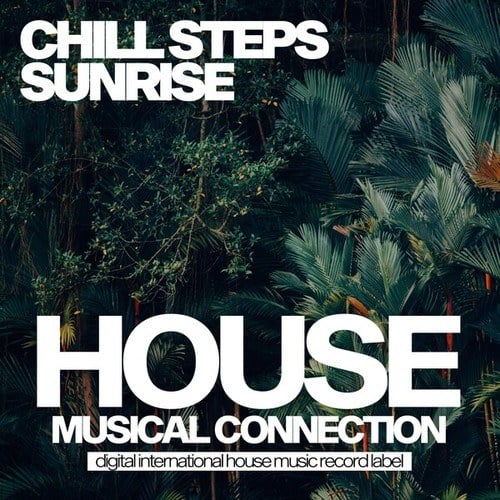 Chill Steps-Sunrise