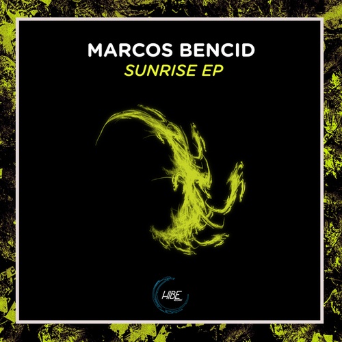 Marcos Bencid-Sunrise EP
