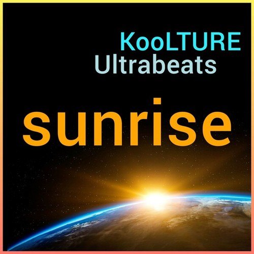 Ultrabeats, Koolture-Sunrise