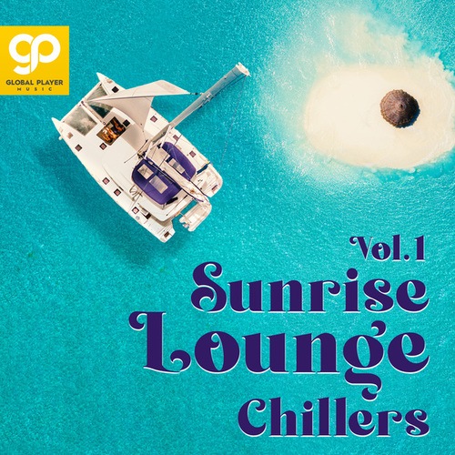 Various Artists-Sunrise Lounge Chillers, Vol. 1