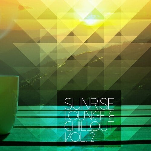 Sunrise Lounge & Chillout, Vol. 2