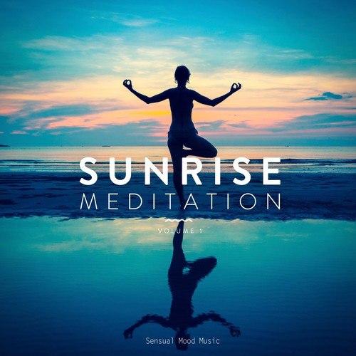Various Artists-Sunrise Meditation, Vol. 1