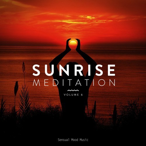 Various Artists-Sunrise Meditation, Vol. 6