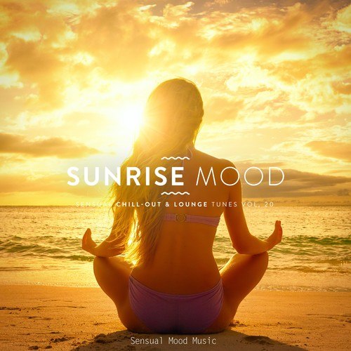 Various Artists-Sunrise Mood, Vol. 20