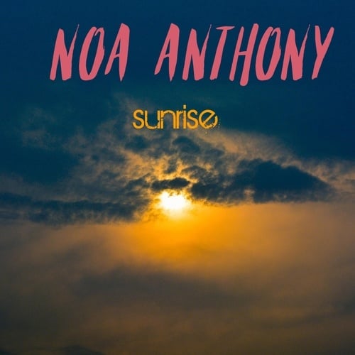 Noa Anthony-Sunrise