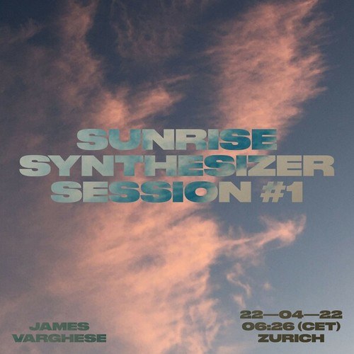 Sunrise Synthesizer Session No. 1