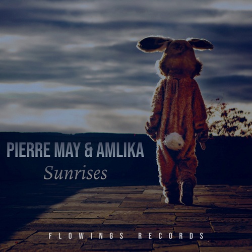 Pierre May, Amlika-Sunrises (feat. Amlika)