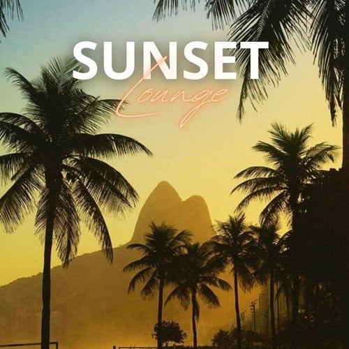 Sunset Lounge: Listen During an Aperitif, on the Beach and Keep the Summer Mood All Year Round with Bossa Nova Music